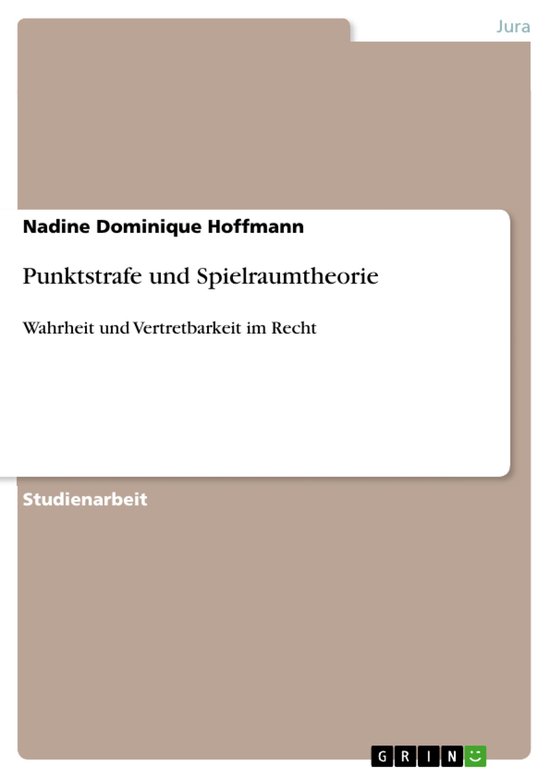 Punktstrafe und Spielraumtheorie - cover