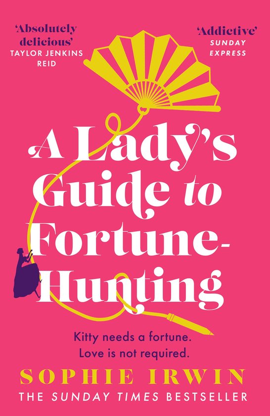A Lady’s Guide to Fortune-Hunting - cover