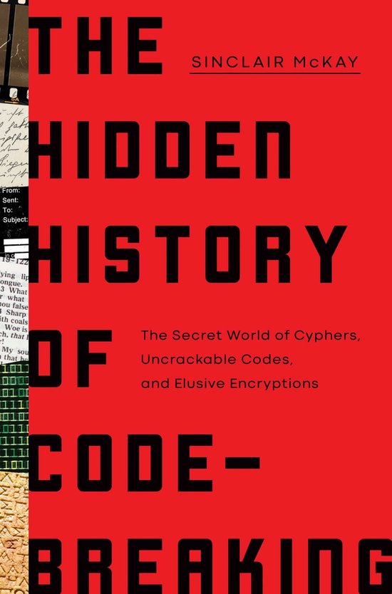 The Hidden History of Code-Breaking - cover