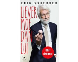 Liever moe dan lui