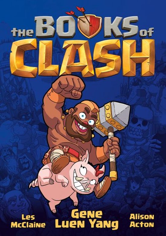 Books of Clash 1 - The Books of Clash Volume 1: Legendary Legends of Legendarious Achievery