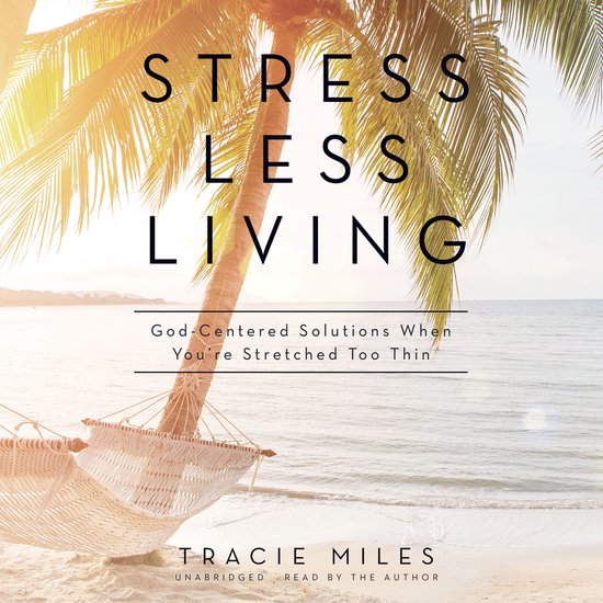 Stress Less Living - cover