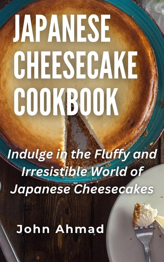 Japanese Cheesecake Cookbook - cover