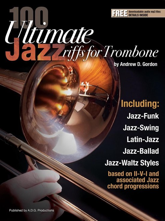 100 Ultimate Jazz Riffs - 100 Ultimate Jazz Riffs for Trombone