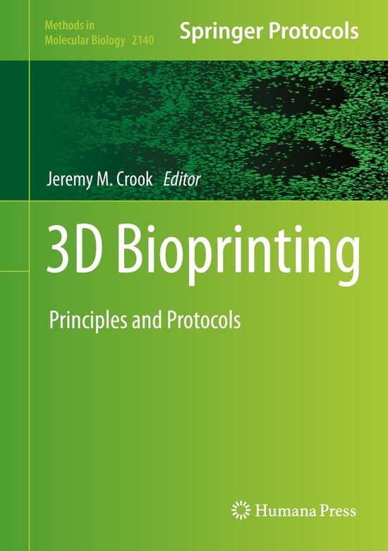 Springer Protocols - 3D Bioprinting - cover