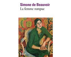La femme rompue / L'âge de discrétion / Monologue