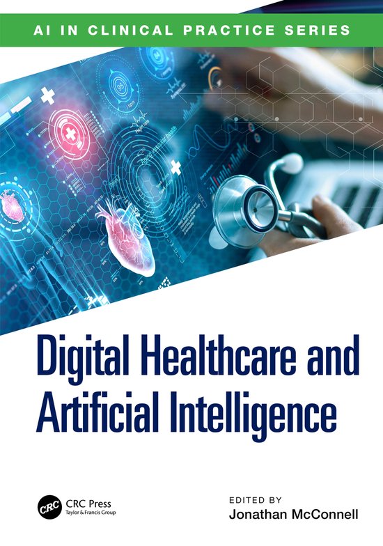 AI in Clinical Practice- Digital Healthcare and Artificial Intelligence ...