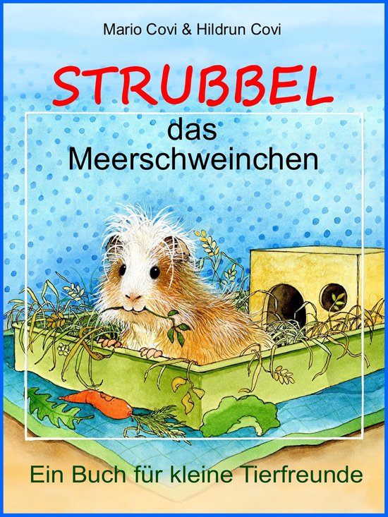 STRUBBEL - das Meerschweinchen - cover