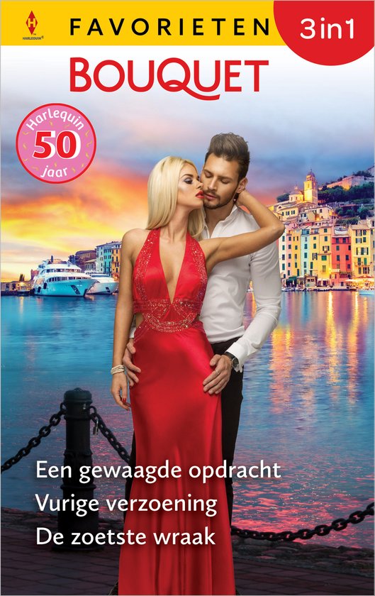 Bouquet Favorieten 834 - Een gewaagde opdracht / Vurige verzoening / De zoetste wraak