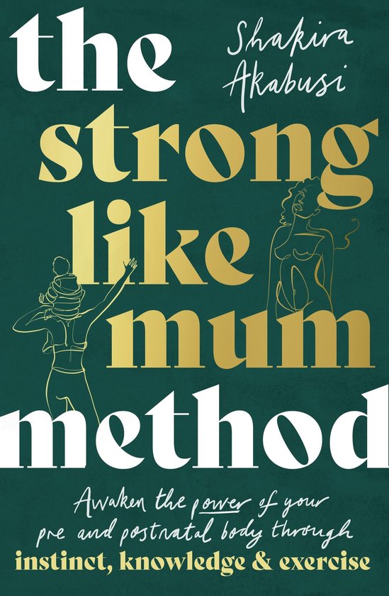 The Strong Like Mum Method - cover