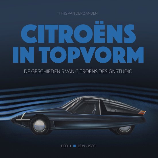Citroëns in topvorm - de geschiedenis van Citroëns designs ... - cover