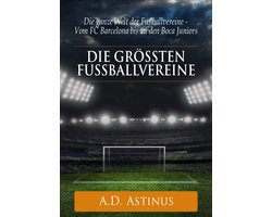 Die neun größten Fußballvereine der Welt