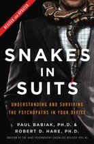 Boekomslag met de titel 'SNAKES IN SUITS'. Een slang ligt over een man in een pak. De tekst 'REVISED AND UPDATED' staat bovenaan.