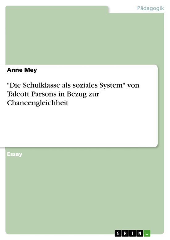 "Die Schulklasse als soziales System" von Talcott Parsons in ... - cover