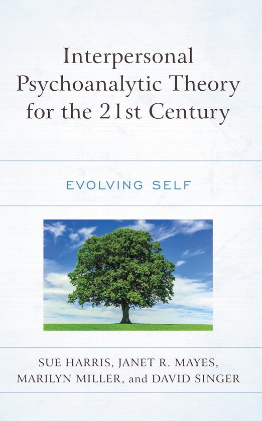 Interpersonal Psychoanalytic Theory for the 21st Century - cover