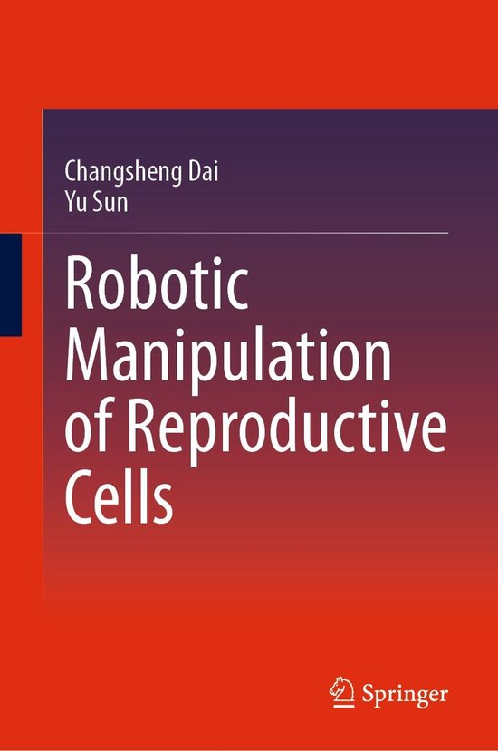 Medicine (R0) - Robotic Manipulation of Reproductive Cells - cover