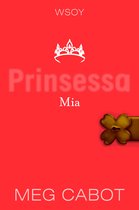 Prinsessapäiväkirjat 9 - Prinsessa Mia