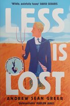 An Arthur Less Novel- Less is Lost