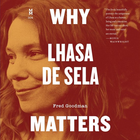 Why Lhasa de Sela Matters - cover
