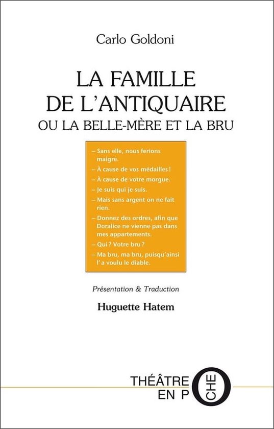 Théâtre en poche - La famille de l'antiquaire ou la belle-mère et la bru