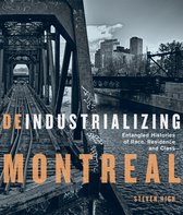 Studies on the History of Quebec/Études d'histoire du Québec40- Deindustrializing Montreal