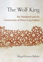 Medieval Societies, Religions, and Cultures-The Wolf King