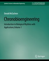 Synthesis Lectures on Biomedical Engineering- Chronobioengineering