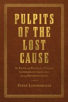 Religion and American Culture- Pulpits of the Lost Cause