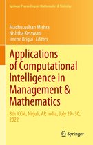 Springer Proceedings in Mathematics & Statistics 417 - Applications of Computational Intelligence in Management & Mathematics