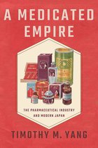 Studies of the Weatherhead East Asian Institute, Columbia University-A Medicated Empire