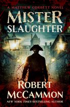 The Matthew Corbett Novels - Mister Slaughter