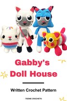 Gabby's Doll House - Crochet Patterns