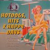 Hotdogs, Hits & Happy Days - Best Of The 50's & 60's -Carl Perkins, Four Seasons, Everly Brothers, Del Shannon, The Turtles, Gene Pitney - Cd Album