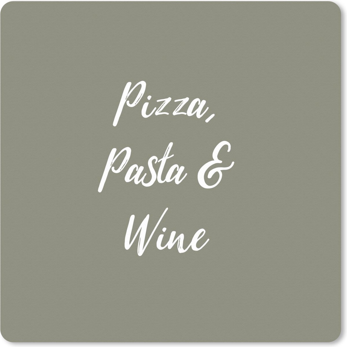 Muismat XXL 60x60 cm - Bureau onderlegger - Bureau mat Spreuken - Pizza, pasta & wine - Quotes - Eten - Drinken - Bureaumat - Gaming mousepad xl - Bureaulegger groot - Computer deskmat