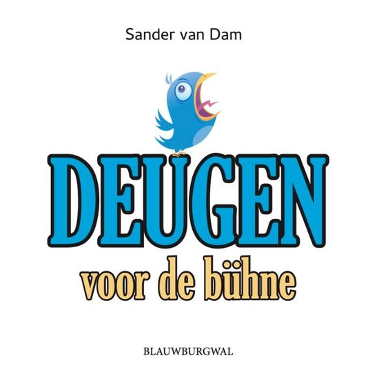 Boek: Deugen voor de bühne, geschreven door Sander Van Dam