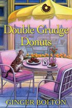 A Deputy Donut Mystery 8 - Double Grudge Donuts