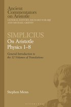 Ancient Commentators on Aristotle- Simplicius: On Aristotle Physics 1–8