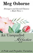 An Unequalled Affection