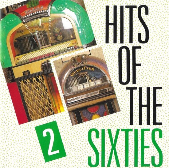 Hits of the Sixties - Volume 2