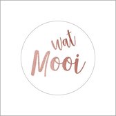 Sticker - "Wat Mooi" - Etiketten - 40mm Rond - Wit/Rosé - 250 Stuks