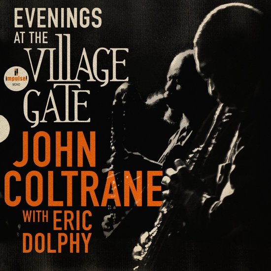 Eric Dolphy & John Coltrane - Evenings At The Village Gate (CD)