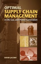 Optimal Supply Chain Management in Oil, Gas and Power Generation