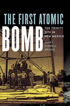 America’s Public Lands-The First Atomic Bomb