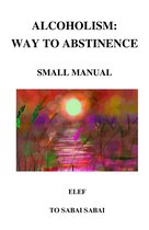 Alcoholism-Way to abstinence