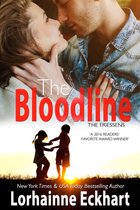 The Friessens (The Friessen Legacy) 2 - The Bloodline