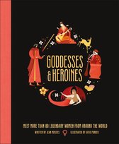 Ancient Myths - Goddesses and Heroines