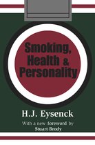 Smoking, Health, & Personality