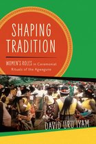 Women in Africa and the Diaspora- Shaping Tradition