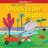 A Little Hippo Story- Here Comes Shopkeeper Hippo