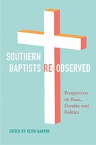 America's Baptists- Southern Baptists Re-Observed